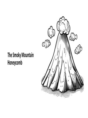 cover image of The Smoky Mountain Honeycomb
